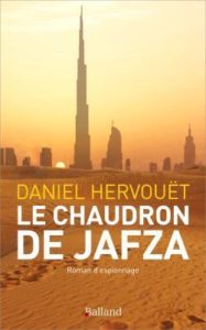 Daniel Hervouët - Chaudron Jafza