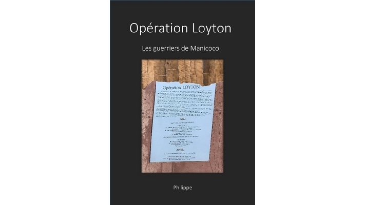 Opération Loyton - Philippe Guilleminot